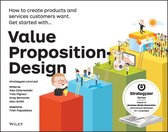 The Strategyzer Series 2 - Value Proposition Design
