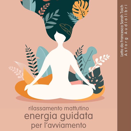 Rilassamento mattutino: Energia guidata per l'avviamento - cover