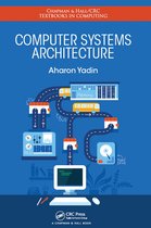 Chapman & Hall/CRC Textbooks in Computing - Computer Systems Architecture