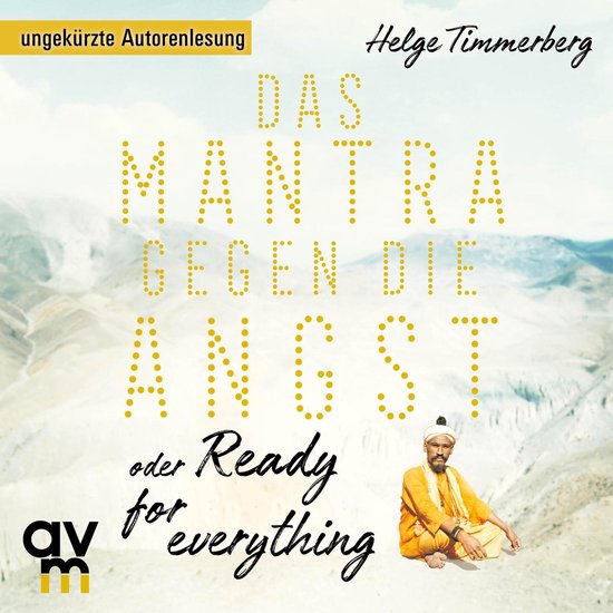Das Mantra gegen die Angst oder Ready for everything - cover