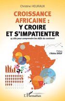 Croissance africaine : y croire et s'impatienter