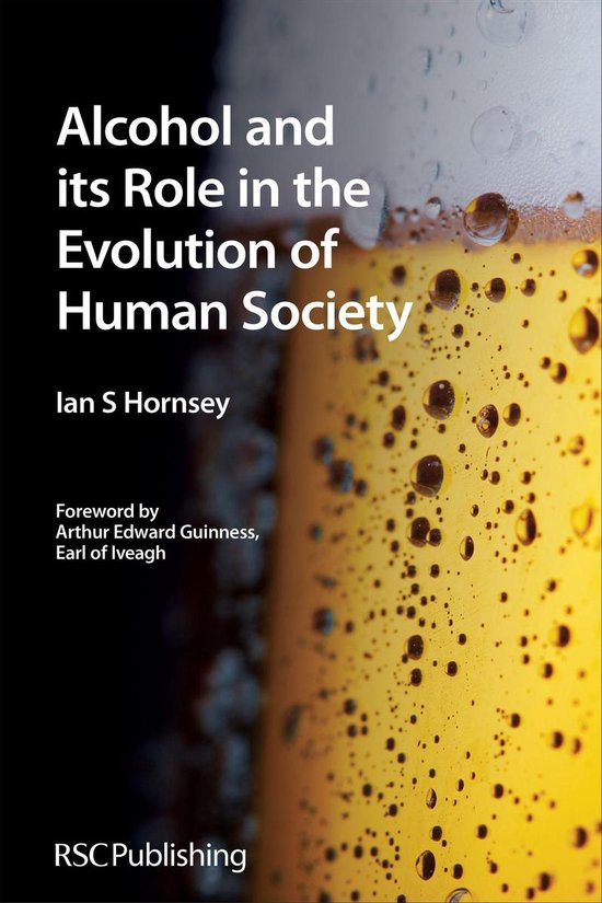 Alcohol and its Role in the Evolution of Human Society - cover