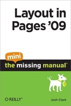 Layout in Pages '09: The Mini Missing Manual