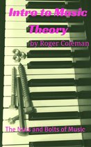 Intro to Music Theory: The Nuts and Bolts of Music