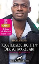 blue panther books Erotische Hörbücher Erotik Sex Hörbuch - Klostergeschichten: Der schwarze Abt Erotische Geschichte