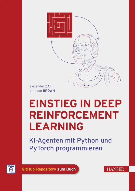 Einstieg in Deep Reinforcement Learning (ebook), Alexander Zai ...