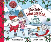 The Fairytale Hairdresser - The Fairytale Hairdresser and Father Christmas