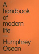 Handbook Of Modern Life, A