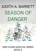 Grid Down Survival 6 - Season of Danger