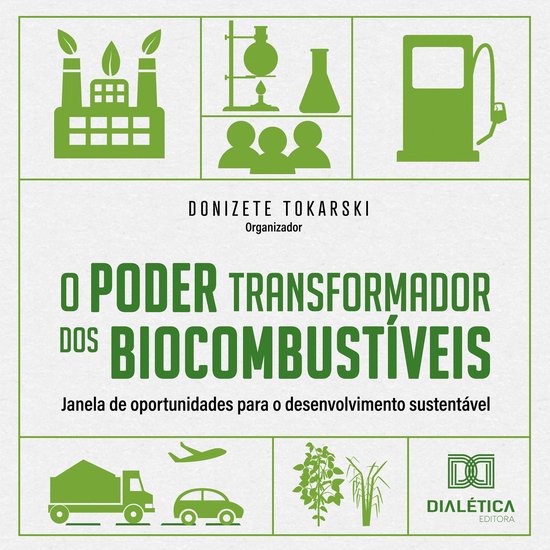 O Poder transformador dos Biocombustíveis - cover