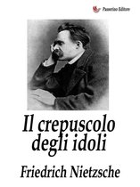 Il crepuscolo degli idoli