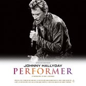 Johnny Hallyday - Performer (2 LP) (Limited Edition)