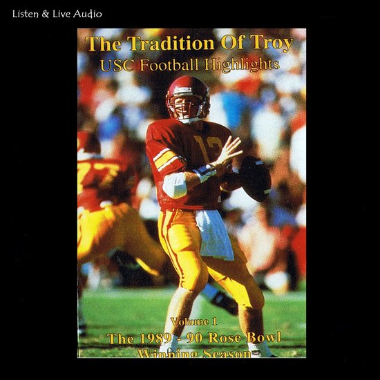 The Tradition of Troy: The 1989-90 University of Southern Ca ... - cover