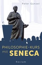 Reclams Universal-Bibliothek - Philosophie-Kurs mit Seneca