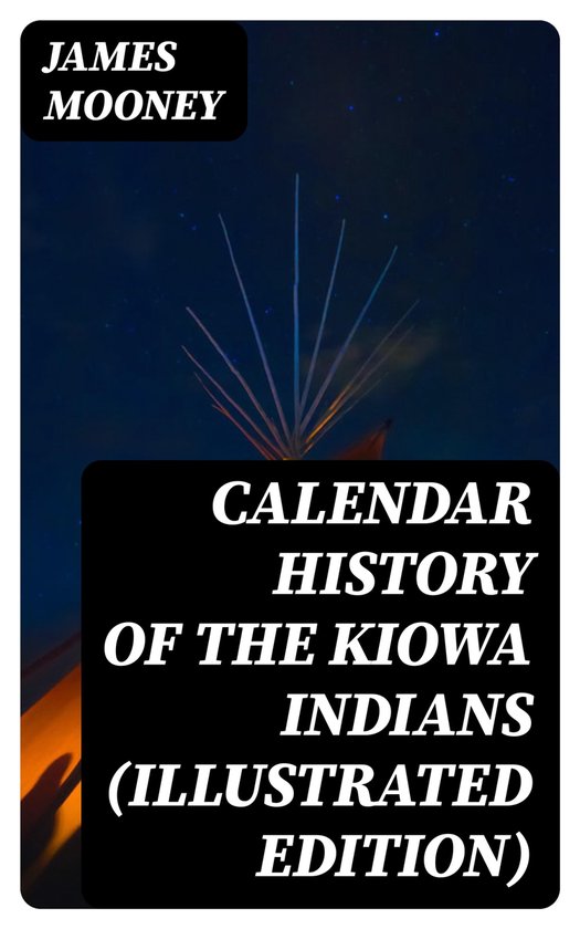 calendar-history-of-the-kiowa-indians-illustrated-edition-ebook