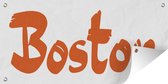 Schuttingposter Een illustratie van de stadsnaam Boston - 200x100 cm - Tuindoek