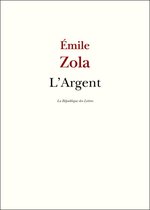 Zola - L'Argent