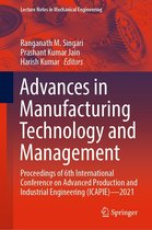 Lecture Notes in Mechanical Engineering - Advances in Manufacturing Technology and Management