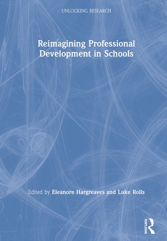 Unlocking Research- Reimagining Professional Development in  ... - cover