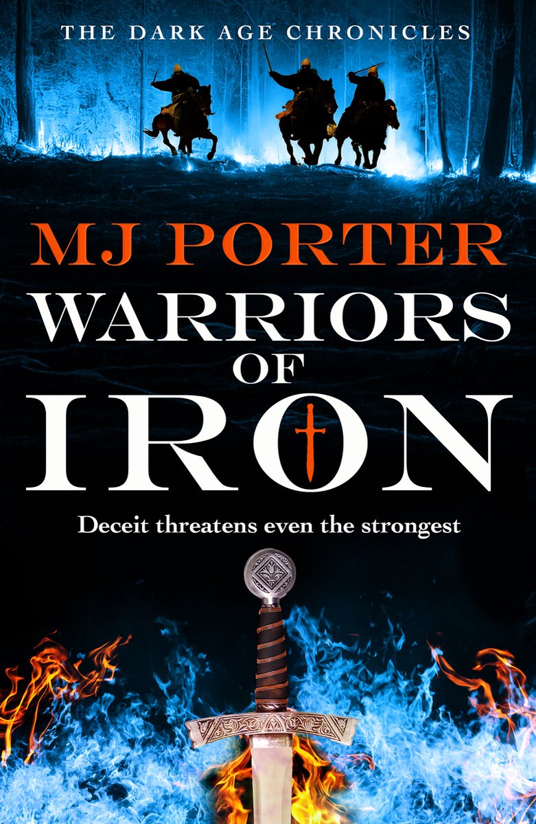 The Dark Age Chronicles2- Warriors Of Iron van Mj Porter