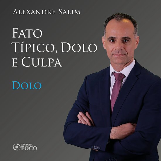 Direito Penal - 3.⁠ ⁠⁠Fato Típico, Dolo e Culpa - Dol ... - cover