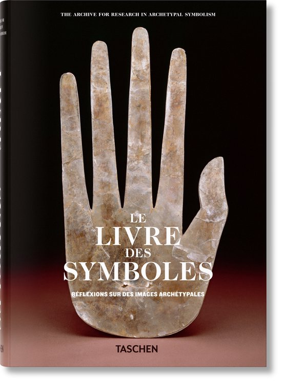 Le Livre des Symboles. Réflexions sur des images archétypa ... - cover