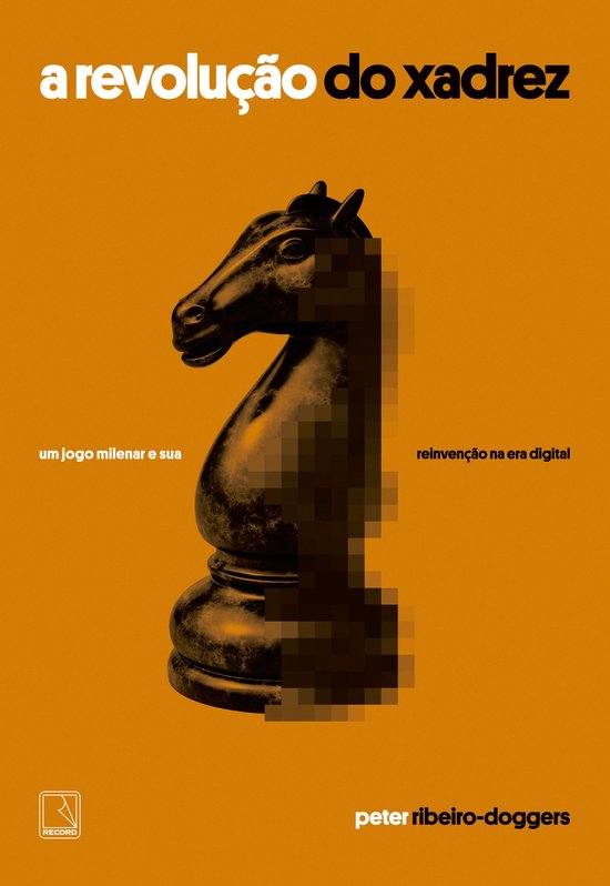 A revolução do xadrez - cover