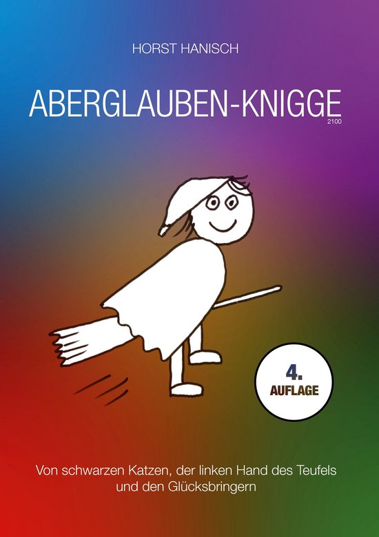 Lebenseinstellung 1 - Aberglaube-Knigge 2100 - cover