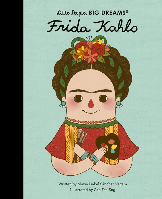 Little People Big Dreams Frida Kahlo - cover