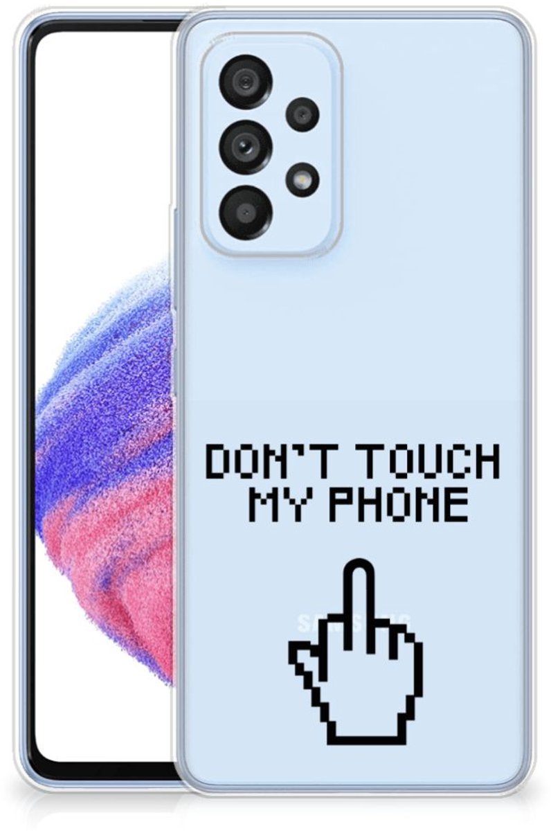 Samsung Galaxy A53 5G Silicone-hoesje Finger Don't Touch My Phone