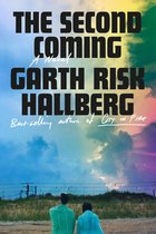 Titel 'The Second Coming' van Garth Risk Hallberg op een achtergrond van een dramatische, kleurrijke lucht met twee personen die met de rug naar de camera zitten.