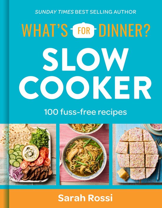 What's For Dinner? Slow Cooker - cover