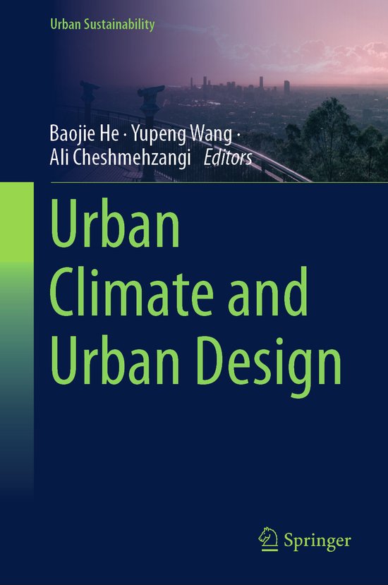 Urban Sustainability- Urban Climate and Urban Design