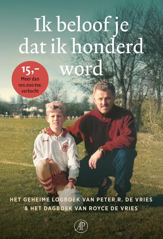 Ik beloof je dat ik honderd word
