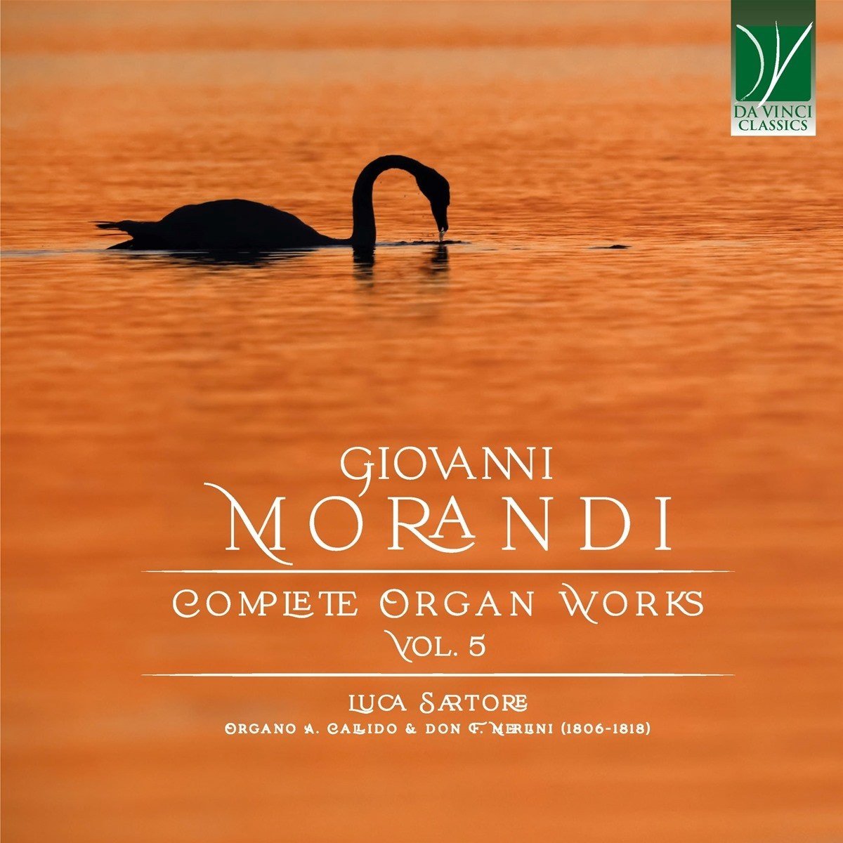 Luca Sartore - Giovanni Morandi: Complete Organ Works Vol. 5 (CD)