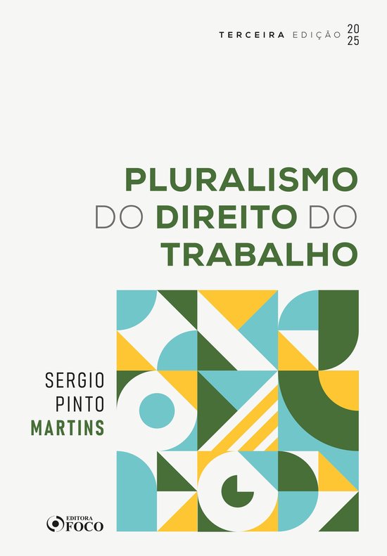 Pluralismo do Direito do Trabalho - 3ª Ed - 2025 - cover