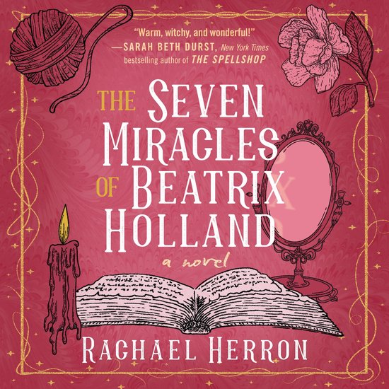 The Seven Miracles of Beatrix Holland - cover