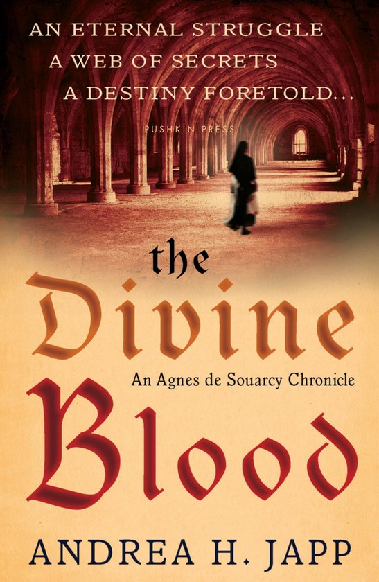 The Lady Agnès Mysteries - The Divine Blood and the Combat  ... - cover