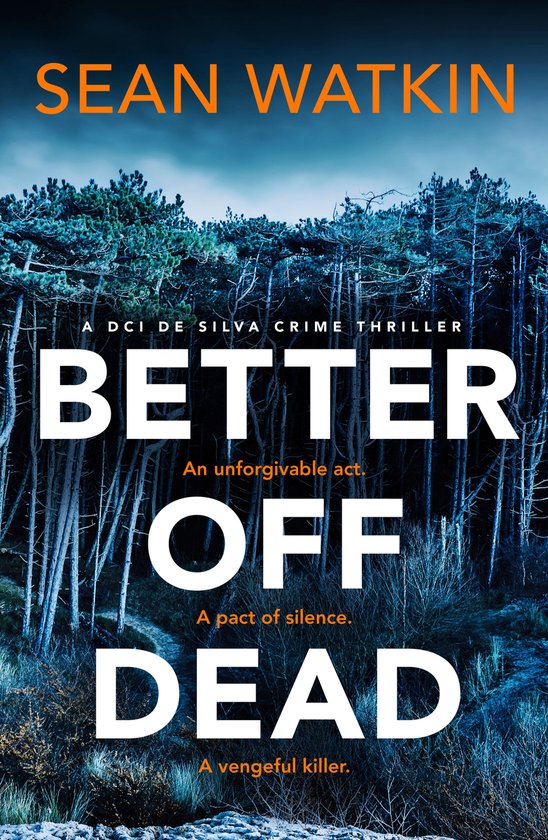 DCI de Silva Crime Thrillers 2 - Better Off Dead - cover