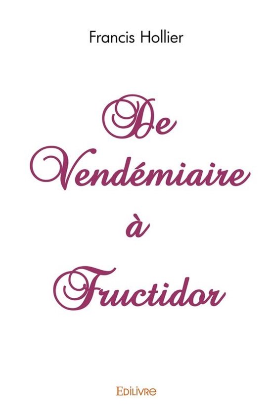 Itinérances - De Vendémiaire à Fructidor