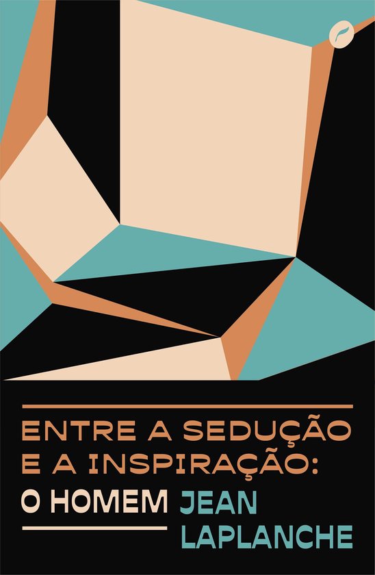 Entre a sedução e a inspiração: o homem - cover