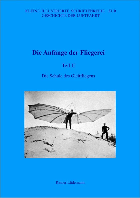 Die Anfänge der Fliegerei Teil II - cover