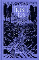 Folk Tales-The Anthology of Irish Folk Tales: Volume II