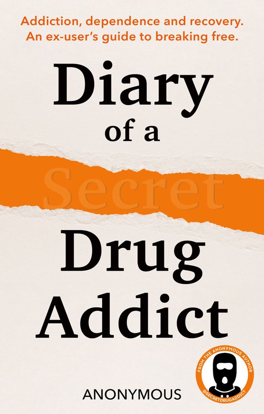 Diary of a Secret Drug Addict - cover