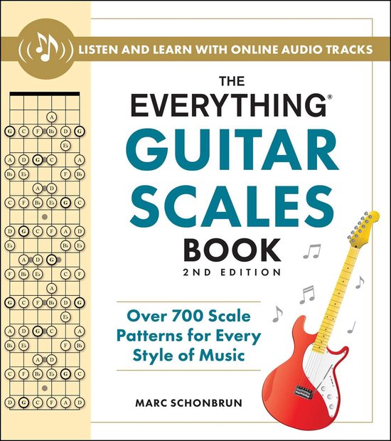 Everything® Series - The Everything Guitar Scales Book, 2nd Edition