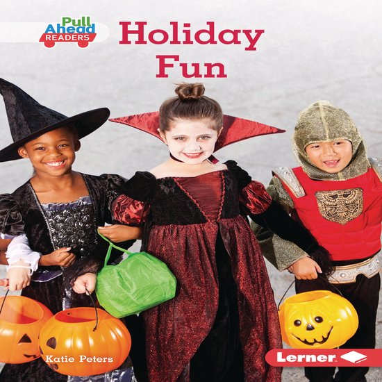 My World (Pull Ahead Readers — Nonfiction)- Holiday Fun - cover
