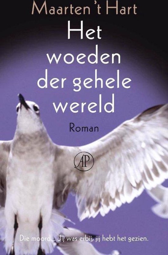 Het woeden der gehele wereld