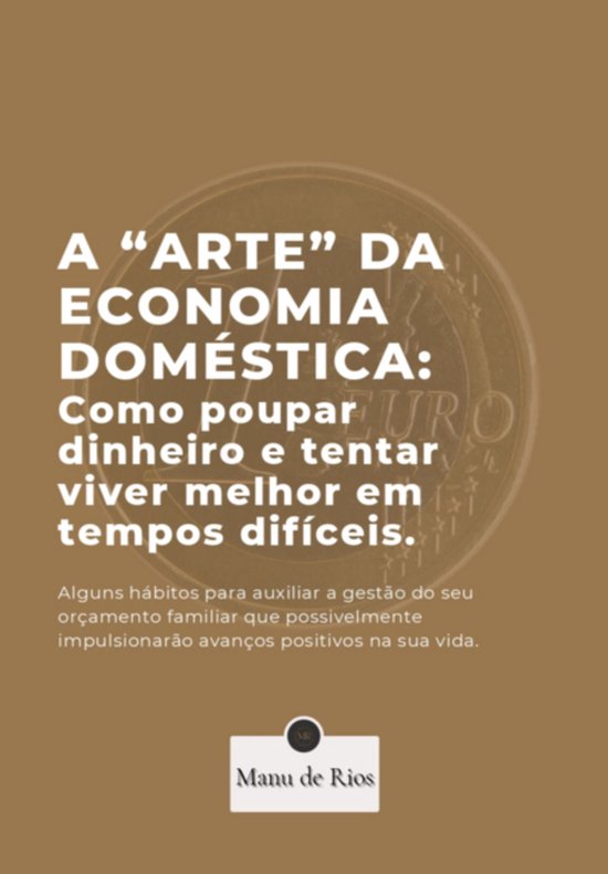 A "arte" Da Economia Doméstica - cover