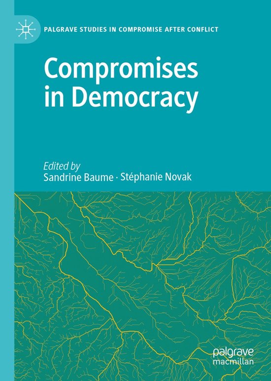 Palgrave Studies in Compromise after Conflict- Compromises i ... - cover