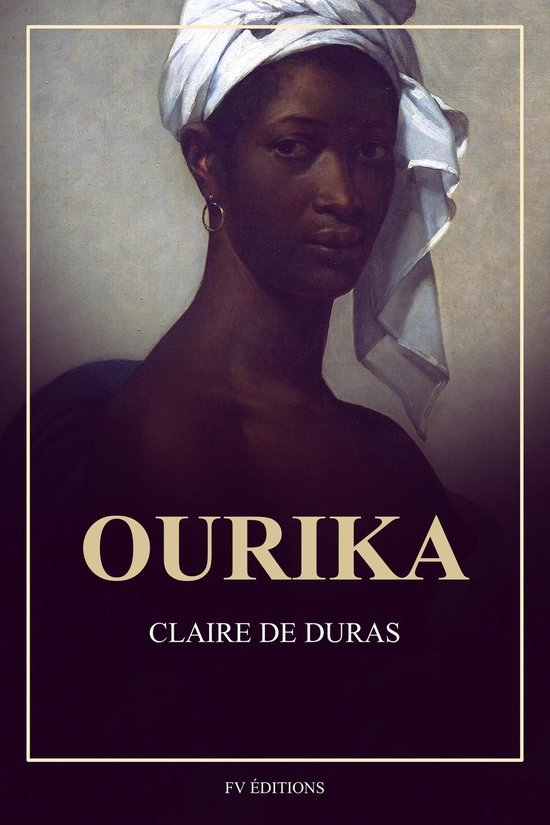 Omslag van het boek "Ourika" met een schilderij van een vrouw met een witte tulband en een gouden oorbel.